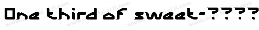 One third of sweet字体转换